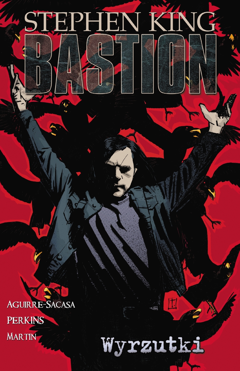 Wyrzutki. Bastion. Tom 4 - Stephen King - książka