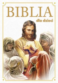 Biblia dla dzieci -  - książka