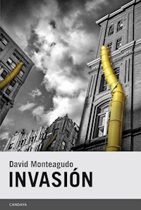 Invasión - David Monteagudo - ebook