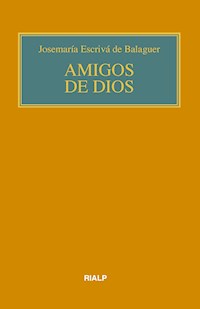 Amigos de Dios (bolsillo, rústica, color) - Josemaría Escrivá de Balaguer - ebook