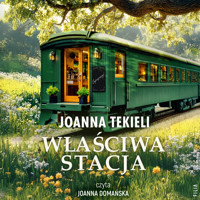 Właściwa stacja - Joanna Tekieli - ebook + audiobook + książka