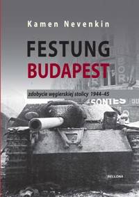 Festung Budapest - Kamen Nevenkin - książka