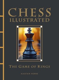 Chess Illustrated - Horne Alastair - książka