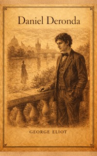 Daniel Deronda - George Eliot - ebook + książka
