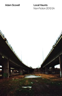 Local Haunts - Adam Scovell - ebook