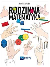 Rodzinna matematyka - Łyczek Kamila - książka