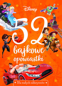 52 bajkowe opowiastki. Dla małych odkrywców. Disney - zbiorowa praca - książka