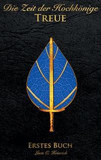 Die Zeit der Hochkönige - Luca c. Heinrich - ebook