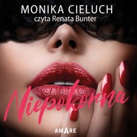 Niepokorna - Cieluch Monika - ebook + audiobook + książka