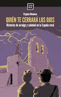 Quién te cerrará los ojos - Virginia Mendoza - ebook