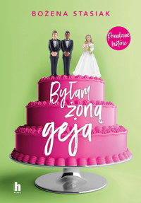 Byłam żoną geja - Stasiak Bożena - ebook + audiobook + książka
