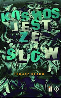 Kosmos jest ze słów - Genow Tomasz - książka