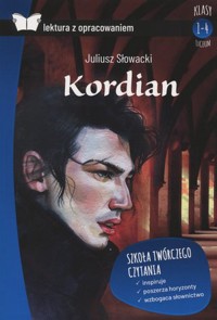 Kordian (Lektura z opracowaniem) - Juliusz Słowacki - książka