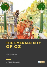 The Emerald City of Oz - L. Frank Baum - ebook