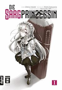 Die Sargprinzessin 01 - Ichirou Sakaki - ebook