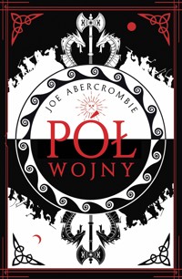 Morze Drzazg. Pół wojny - Joe Abercrombie - ebook + audiobook