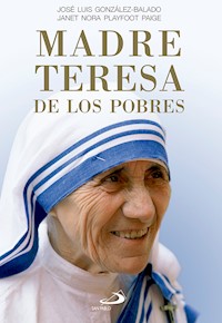 Madre Teresa de los Pobres - Janet Nora PlayFoot Paige - ebook