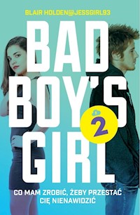 Bad Boys Girl 2 - Holden Blair - książka