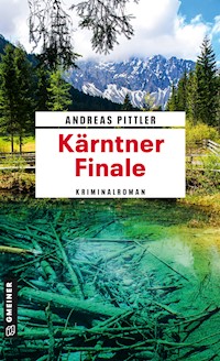 Kärntner Finale - Andreas Pittler - ebook