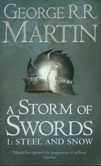 Song of Ice and Fire 1: A Storm of Swords - George R.R. Martin - książka