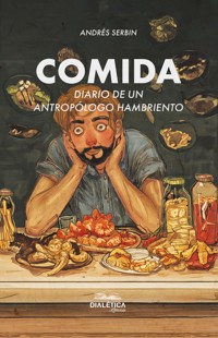 Comida - Andrés Serbin - ebook