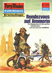Perry Rhodan 1513: Rendezvous auf Jimmerin -  H. G. Francis - ebook