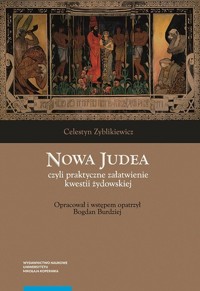 Nowa Judea - Zyblikiewicz Celestyn - książka
