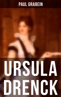 URSULA DRENCK - Paul Grabein - ebook