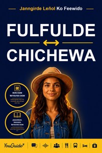The Language Guide for Travelers - Fulani to Chichewa - YouGuide - ebook