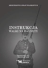 Instrukcja walki na bagnety -  - książka