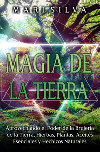 Magia de la tierra - Mari Silva - ebook