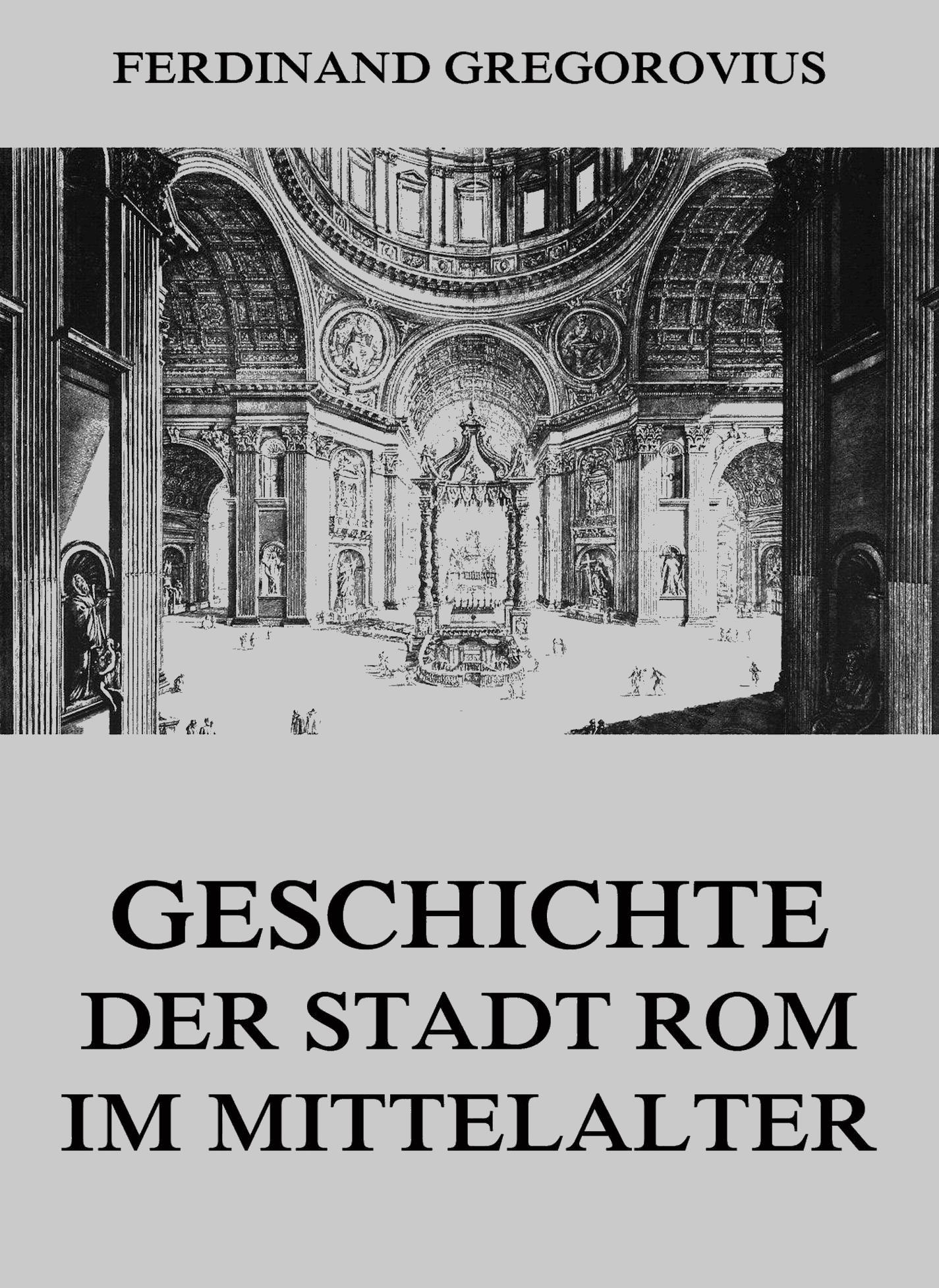 Geschichte der Stadt Rom im Mittelalter