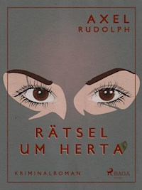 Rätsel um Herta - Axel Rudolph - ebook