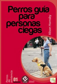 Perros guía para personas ciegas - Alison Hornsby - ebook