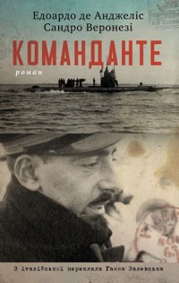 Команданте - Edoardo De Angelis, SANDRO VERONESI - ebook