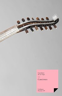 Canciones - Garcilaso de la Vega - ebook