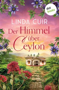 Der Himmel über Ceylon - Linda Cuir - ebook