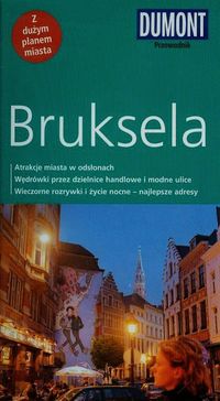 Bruksela przewodnik Dumont - Graf Margarete, Tiburzy Reinhard - książka