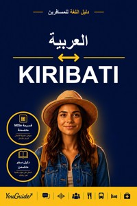 The Language Guide for Travelers - Arabic to Kiribati - YouGuide - ebook