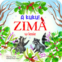 A kuku! Zima w lesie - Finch Rusty - książka
