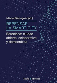 Repensar la Smart City - Marco Berlinguer - ebook