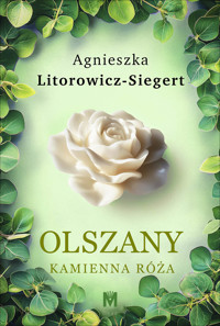 Kamienna róża - Agnieszka Litorowicz-Siegert - ebook + audiobook + książka