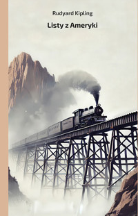 Listy z Ameryki - Rudyard Kipling - ebook + audiobook