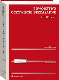 Powództwo oczywiście bezzasadne Art. 191[1] k.p.c. - Łukasz Błaszczak - książka