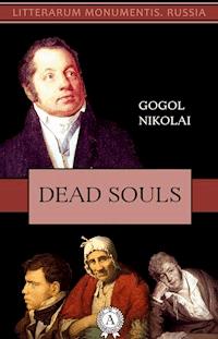 Dead Souls - Nikolai Gogol - ebook