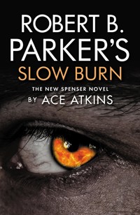 Robert B. Parker's Slow Burn - Ace Atkins - ebook