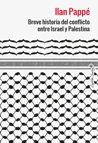 Breve historia del conflicto entre Israel y Palestina - Pappé Ilan - ebook