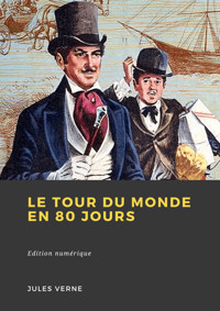 Le Tour du monde en 80 jours - Jules Verne - ebook