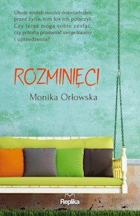 Rozminięci - Monika Orłowska - książka