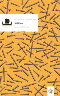 Blizna - Auður Ava Ólafsdóttir - książka